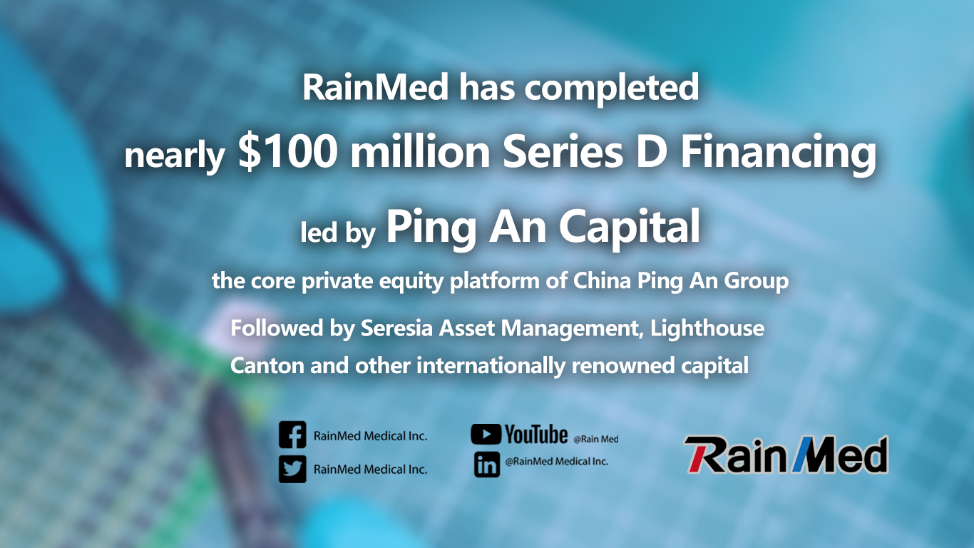 RainMed completed nearly $100 million series D financing